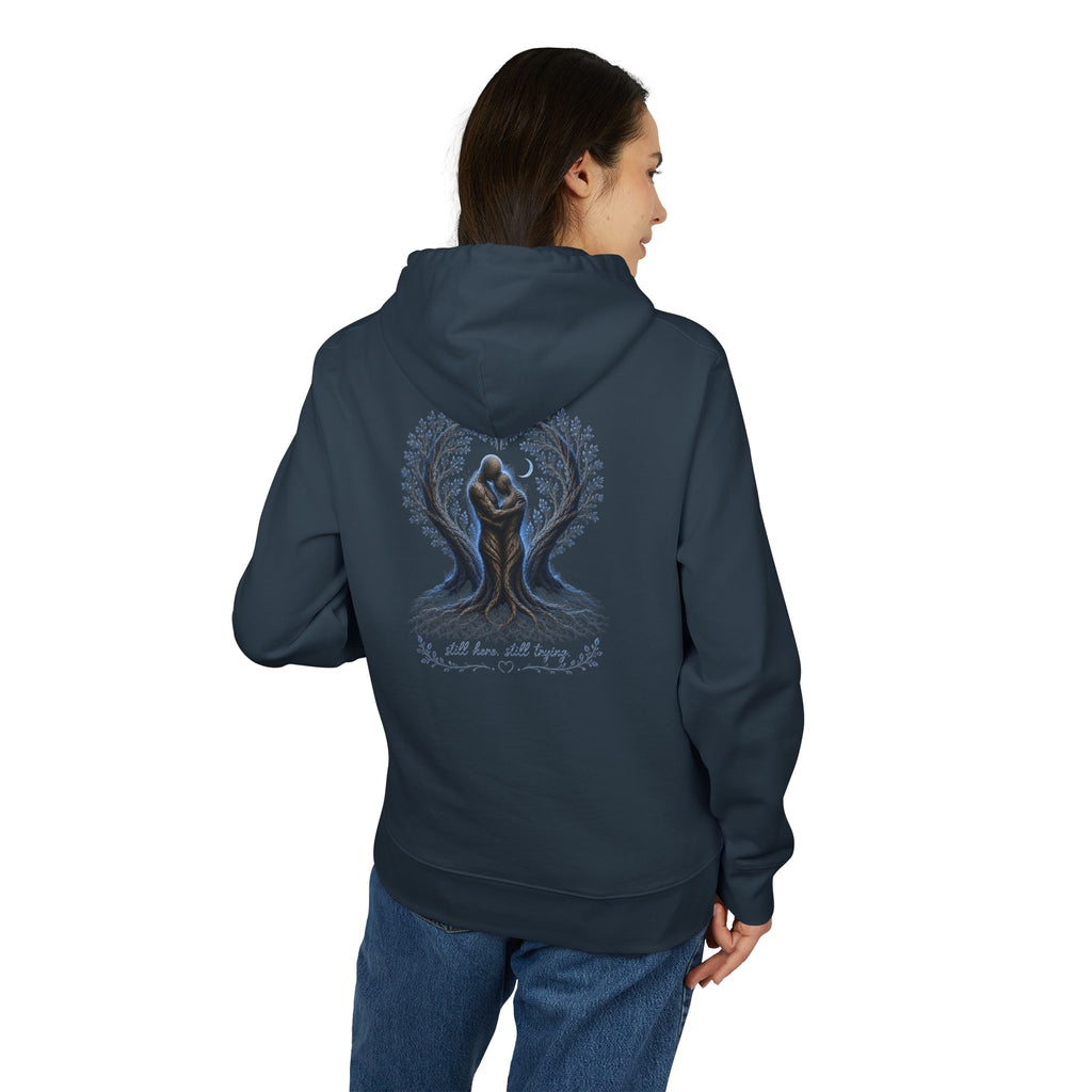 Mental Health Awareness Hoodie — "Still Here, Still Trying"