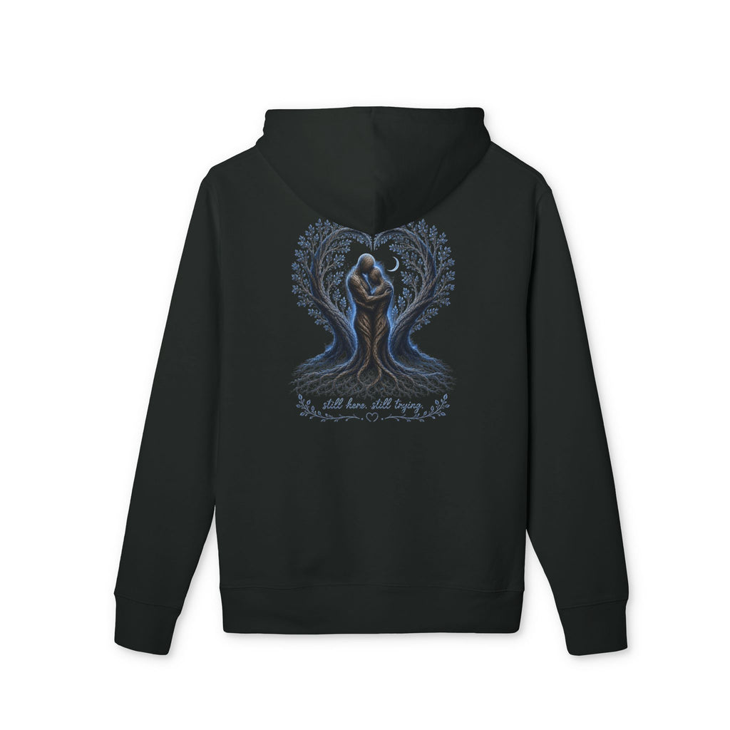 Mental Health Awareness Hoodie — "Still Here, Still Trying"