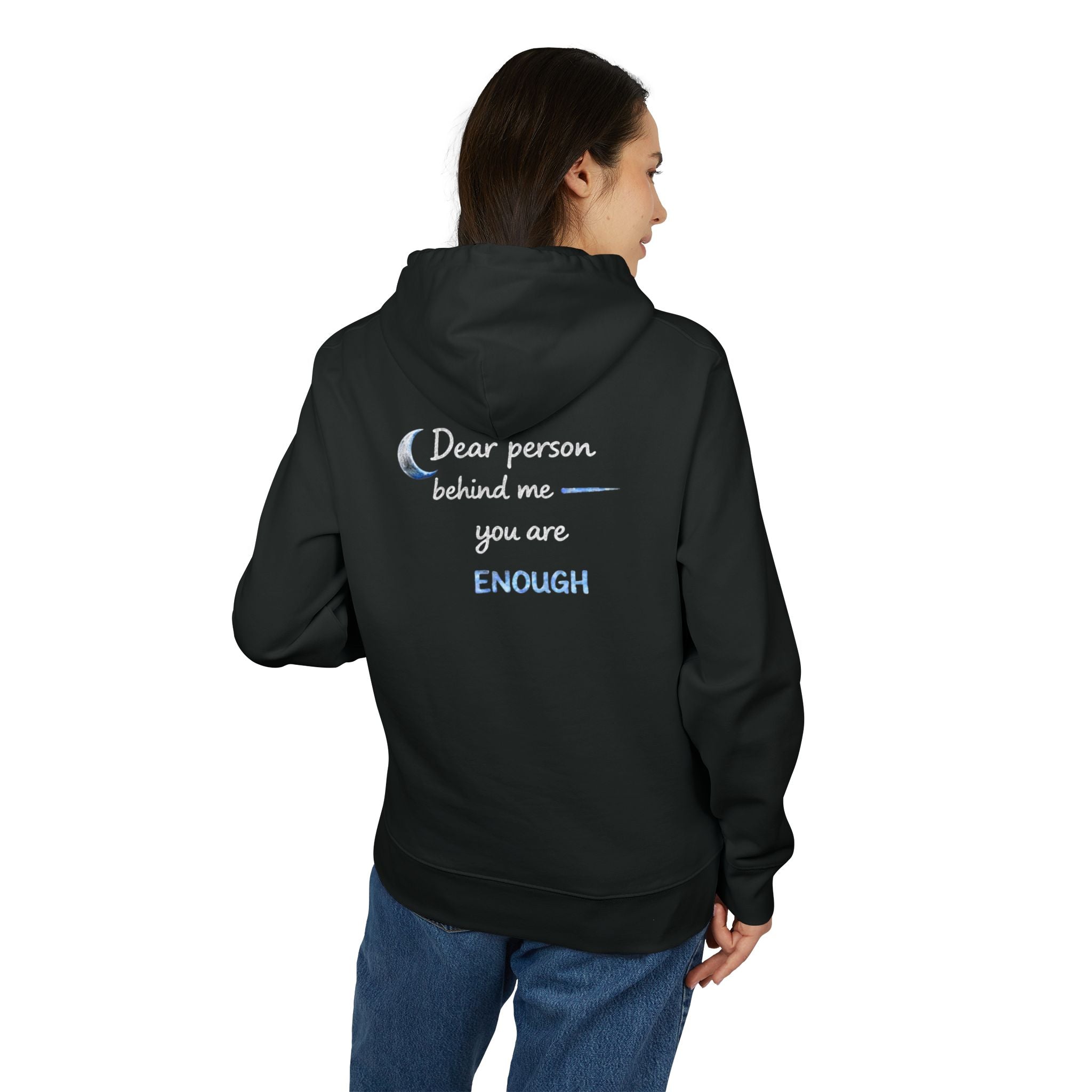 Model wearing Black Pullover Nation Dear Person Behind Me You Are Enough Hoodie back view 