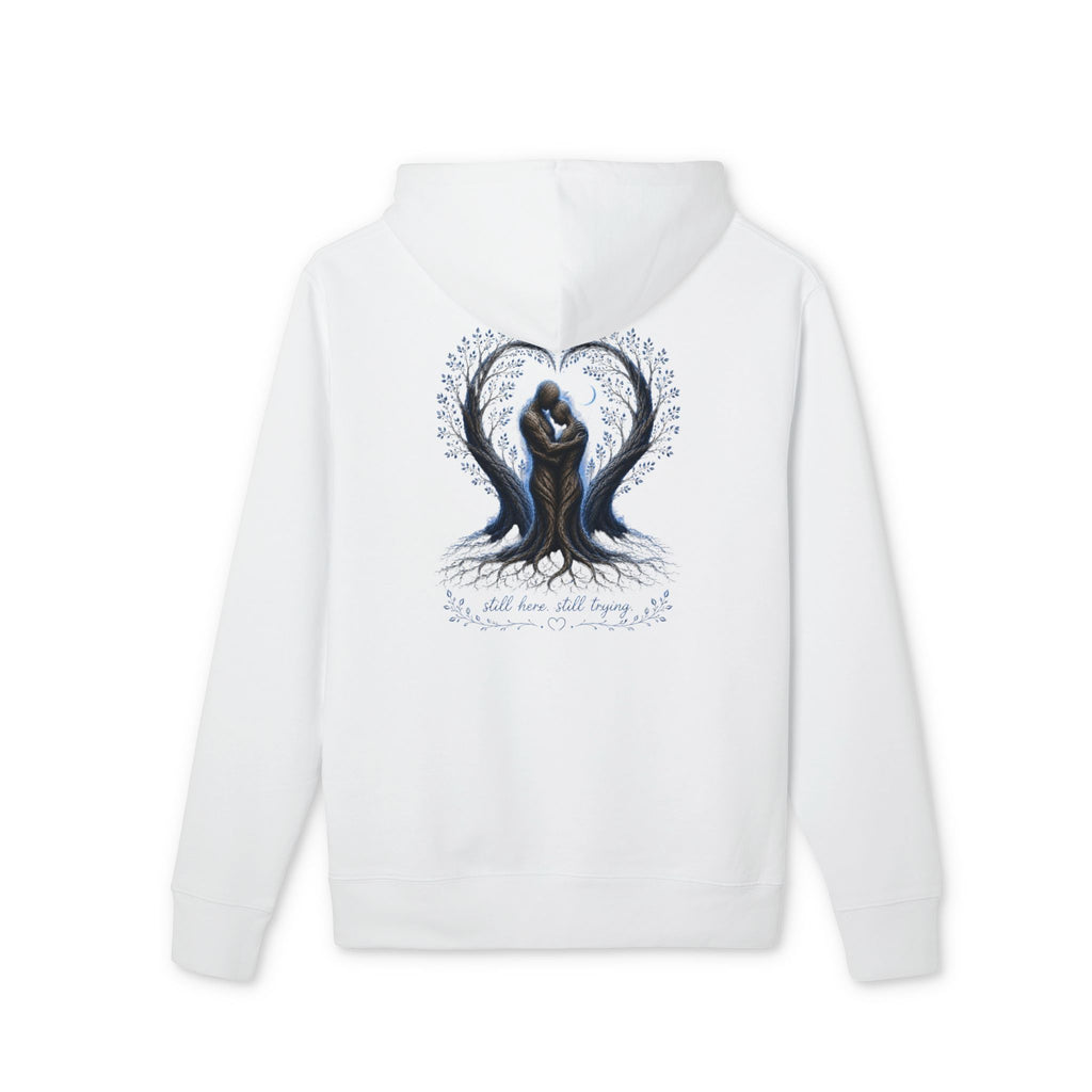 Mental Health Awareness Hoodie — "Still Here, Still Trying"